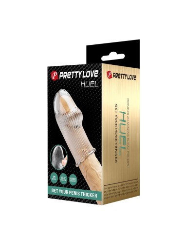 PRETTY LOVE - MANCHON PÉNIS HUEL POUR UN PÉNIS PLUS ÉPAISSE TRANSPARENT