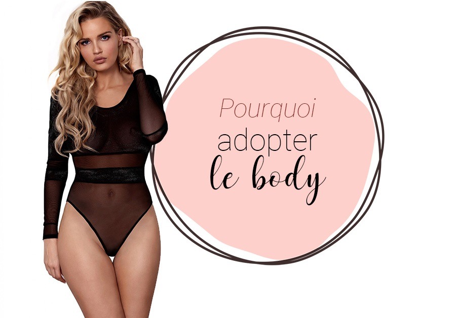 Le body en lingerie : pourquoi l’adopter ?